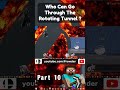 Who Can Make The Rotating Lava Tunnel ? Part 10