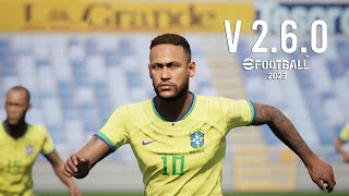 Efootball 2023 - Brazil vs Portugal New Update Version 2.6.0 | PC