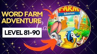 Word Farm Adventure Answers Level 81-90 #wordfarmadventureanswers (@AnsweringWithAnie )