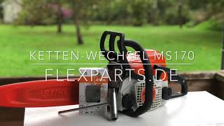 Kettenwechsel Motorsäge Stihl MS 170 // Flexparts