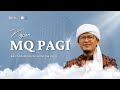 🛑 LIVE Hidup Lebih Bahagia Dengan Senyum,Salam,Sopan dan Santun |  Kajian MQ Pagi 14/11/24