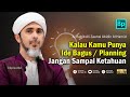 JANGAN SAMPAI IDE DAN PLANNINGMU KETAHUAN ORANG LAIN! | Habib Ali Zaenal Abidin Al Hamid