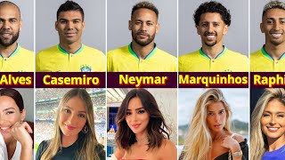 Brazil Football Players Wives & Girlfriends