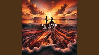 Forever Sunset