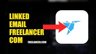 How To Change Your Linked Email On Freelancer.com 2026 (QUICK STEPS)