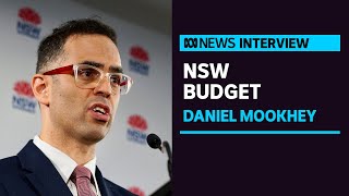 NSW Treasurer Daniel Mookhey says budget delivers 'fresh start' for the state | ABC News