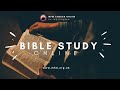 Monday Bible Study Online @ MFM Edmonton, UK (28.10.2024 )