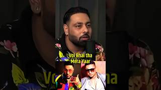 Badshah Opens Up on Honey Singh 🤯😱 | Badshah Podcast #badshah #honeysingh #shorts