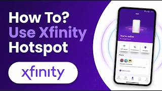How To Use Xfinity Hotspot - Simple Guide (2026)