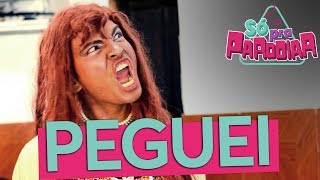 “Peguei” | Oxe que Viaje | Paródia \