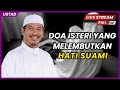 DOA ISTERI YANG MELEMBUTKAN HATI SUAMI | Ustaz Ahmad Dusuki Abd Rani #USTAD