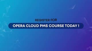 Introducing Opera Cloud PMS: A Detailed Overview by Global Edulink