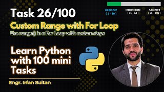 Python range() Method in a For Loop with Custom Steps | Task 26/100 - Learn Python with 100 tasks