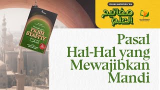 14. Pasal Hal-Hal yang Mewajibkan Mandi