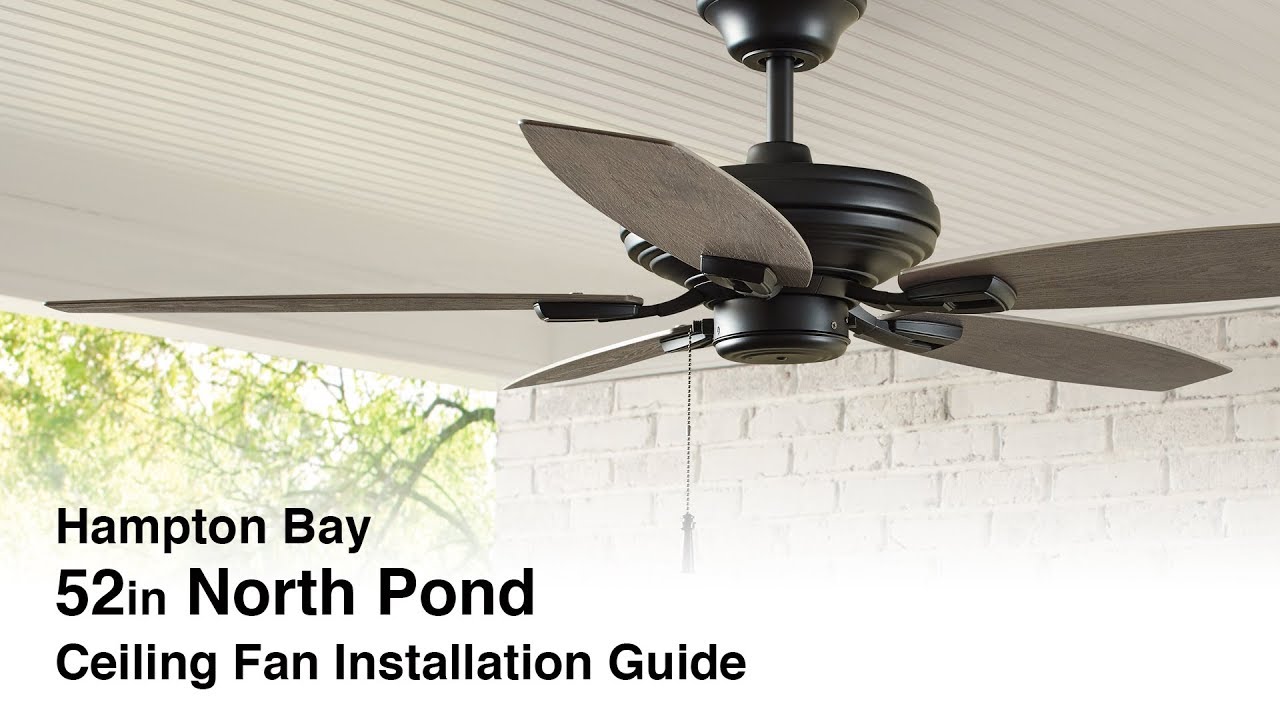 Hampton Bay North Pond Ceiling Fan Installation Instructions ...