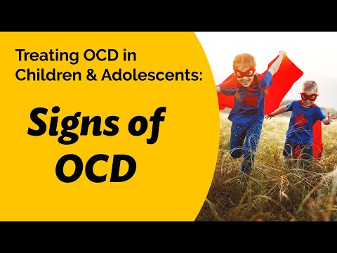 What are the signs of OCD in a child?