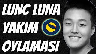 LUNC USTC MİLYAR YAKIM OYLAMASI? LUNA LUNC YÜKSELİŞ BAŞLIYOR MU? #lunc #altcoins #pinetwork #luna