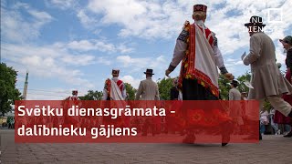 Dziesmu un deju svētku dienasgrāmata - svētku gājiens