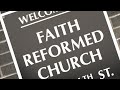 Faith Reformed Church - January 22,  2023