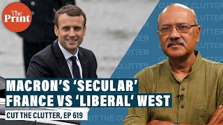 Macron’s France Vs Anglo-American liberalism: religious radicalism or radical secularism