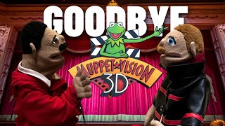 Farewell My Beloved MuppetVision 3D