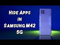 How to Hide Apps in Samsung Galaxy M42 5G 2021