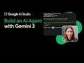 Build an AI Agent with Gemini 3