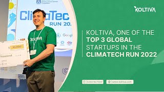 Koltiva, One of The Top 3 Global Startups in the ClimaTech Run 2022!