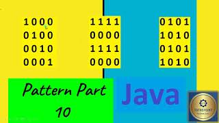 Binary Pattern program 10|| Simple pattern programs in java || Pattern program 10 java