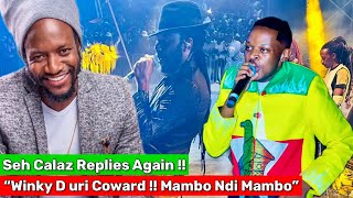 Seh Calaz Oramba Defeat Kuna Winky D , Oti Gaffa i Coward Ndamubuditsa Mubako, Siya Wicknell Chivayo