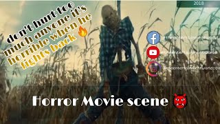 Don't hurt too much anyone 🚫 - when scarecrow fights back 👹 - Horror Movie scene