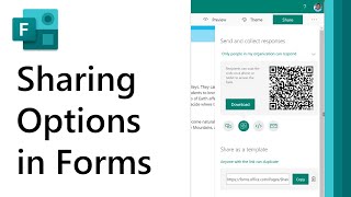 How to use the multiple sharing options in Microsoft Forms
