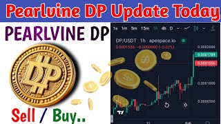 Pearlvine DP Update Today | Hold Or Buy DP | PVDP