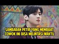 [FULL] Cowok Ini Kaget Tiba-Tiba Kembali Ke Masa Lalu Saat Dia Masih Sekolah | Alur We Became Stars