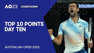 Top 10 Points | Day 10 | Australian Open 2023