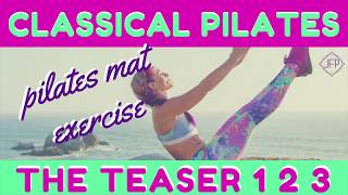 How to do the Pilates Teaser - Pilates Ab Workout \u0026 Tutorial