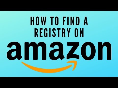 How do you find an Amazon wishlist or registry?