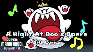 A Night at Boo's Opera WITH LYRICS - Super Mario Bros. Wonder Cover