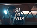 Josele - SI TE VAS (Video Oficial)