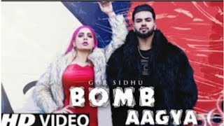 Bomb Aagya (Official Video) Gur Sidhu | Jasmine Sandlas | New Punjabi Song 2022 |Latest Punjabi Song