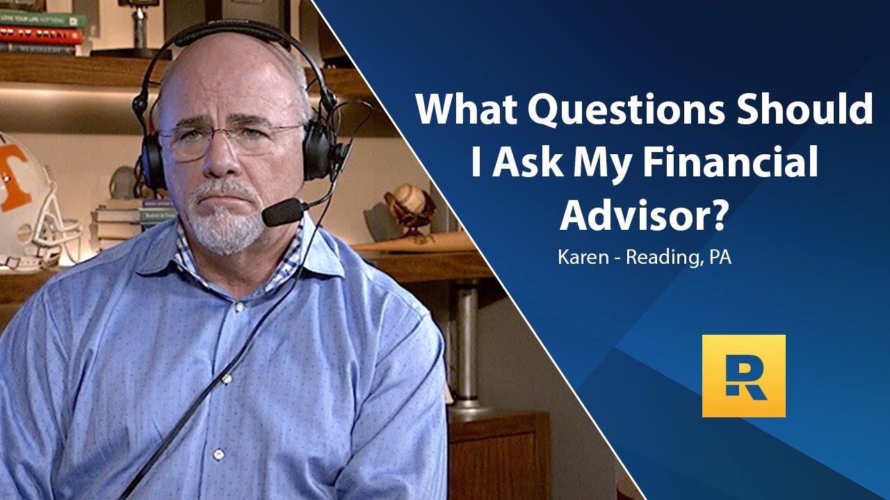 What Questions Should I Ask My Financial Advisor? - YouTube