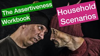 Assertiveness In Action: Household Scenarios