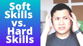 Soft Skills vs Hard Skills | 5 Differences at Work Explained (for 2020)