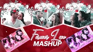 Forever Love Mashup | The Love Mashup 2023 | B5U Music Mashups | Best Mashup of Arijit Singh