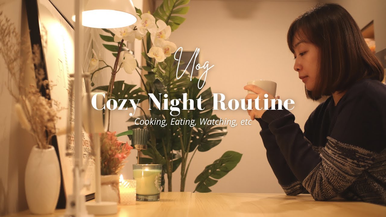 My Chill Cozy Night Routine Relaxing Silent Vlog Youtube