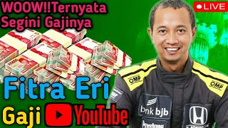 Fitra Eri's salary from the latest YouTube