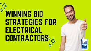 Winning Bid Strategies for Electrical Contractors