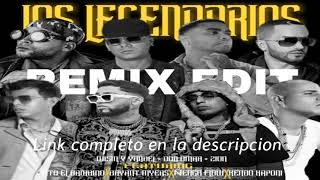 Wisin Y Yandel Ft Varios - Los Legendarios (Remix Edit)