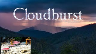 Cloudburst | How Cloudburst occurs |Impacts of Cloudburst |