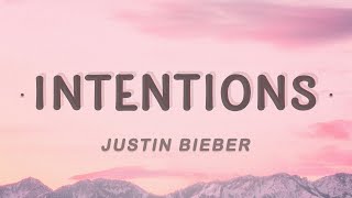 Justin Bieber, Quavo - Intentions (Lyrics)